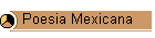 Poesia Mexicana